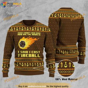 I Cast Fireball Dnd Shirt Dungeons & Dragons Christmas 3D Funny Ugly Sweater, Xmas Gifts