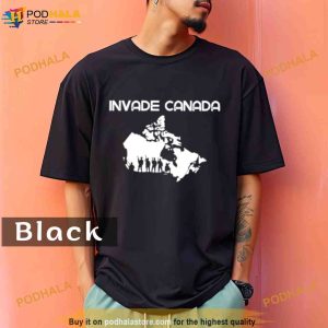 Invade Canada Comfort Colors Shirt 1