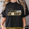 Purdy Damn Relevant Shirt, San Francisco 49Ers Shirt, Bang Bang Niner Gang Sweatshirt