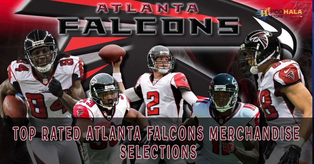 Top Rated Atlanta Falcons Merchandise Selections Top Rated Atlanta Falcons Merchandise Selections