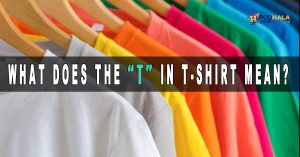 Unraveling the Mystery What Does the T in T-Shirt Mean?