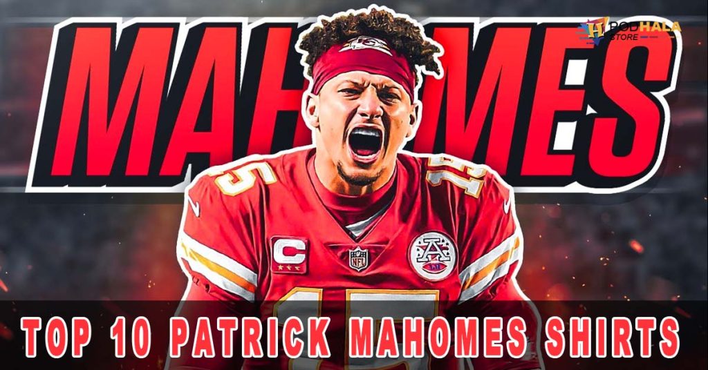 Patrick Mahomes T-Shirt Never Underestimate A Girl Loves Mahomes Chiefs  Gift - Personalized Gifts: Family, Sports, Occasions, Trending