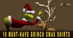 10 Must Have Grinch Xmas Shirts for a Merry and Mischevious Holiday Season