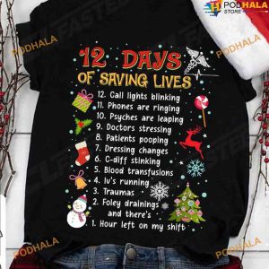 12 Days Of Saving Lives Christmas Day Itinerary Shirt