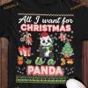 All I Want For Christmas Is A Panda Panda Wearing Santa Hat Shirt, Creative Christmas Gifts