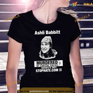 Ashli Babbitt Murdered By Capitol Police Shirt For Women Men 2
