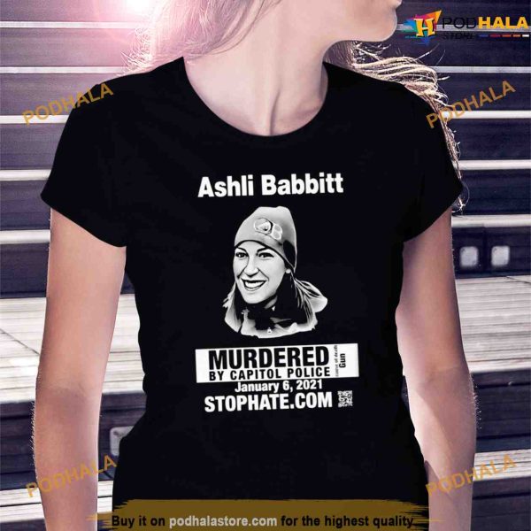 Ashli Babbitt Murdered By Capitol Police Shirt For Women Men