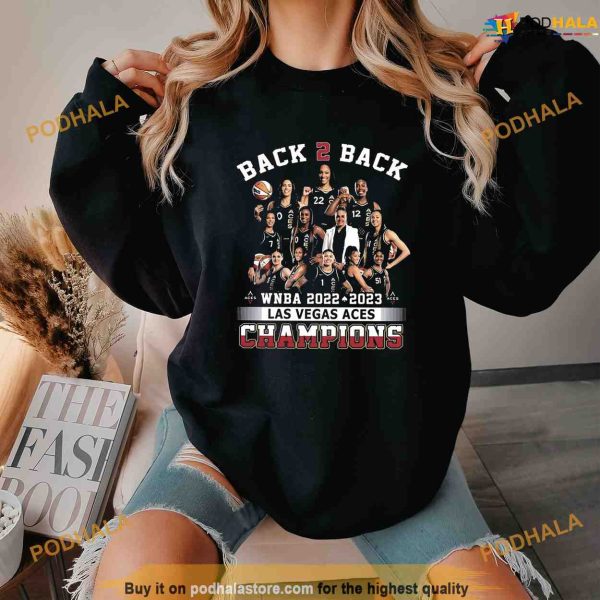 Back 2 Back WNBA 2022 2023 Las Vegas Aces Champions Shirt