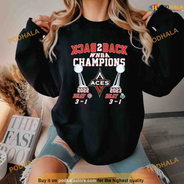 Back 2 Back WNBA Champions Las Vegas Aces 2022 2023 Shirt