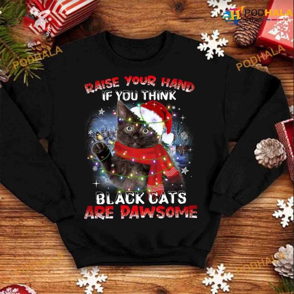 Black Cat Christmas Fairy Lights Raise Your Hand If You Think Black Cat Are Pawsome Shirt