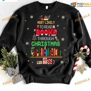 Bookshelf Christmas Tree Most Likely To Read Books Through Christmas Shirt