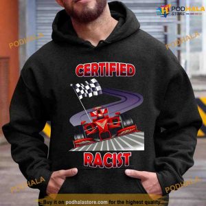 Certified Racist T Shirt For Mens 2