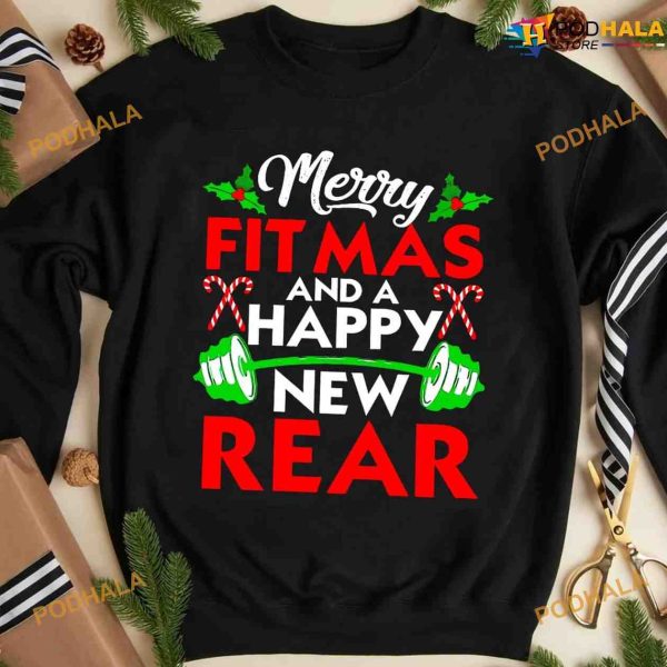 Christmas Lifting Fitness Merry Fitmas And A Happy New Rear Shirt