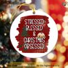 Christmas Obsessed Ceramic Ornament, Funny Christmas Ornaments