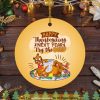 Christmas Ornaments, Happy Thanksgiving Next Year Try The Beef