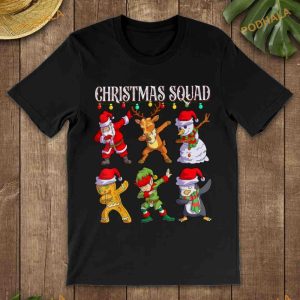Christmas Squad Santa Claus And Reindeer Elf And Snowman Shirt