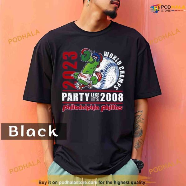 Comfort Colors 2023 World Champs Party Like It’s 2008 Philadelphia Phillies Shirt