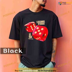 Comfort Colors 5 Seconds Of Summer Las Vegas Dice Shirt 2