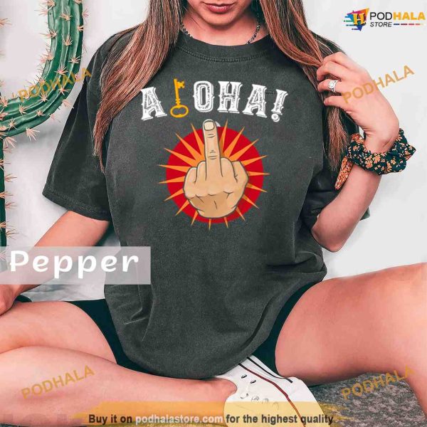 Comfort Colors Aloha Middle FInger Locke And Key Funny Shirt