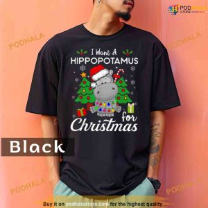 Comfort Colors Cute Animal I Want A Hippopotamus For Christmas Shirt
