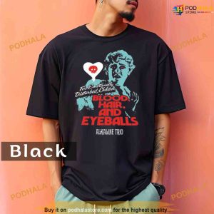 Comfort Colors For Emotionally Disturbed Children Blood Hair And Eyeballs Alkaline Trio Shirt