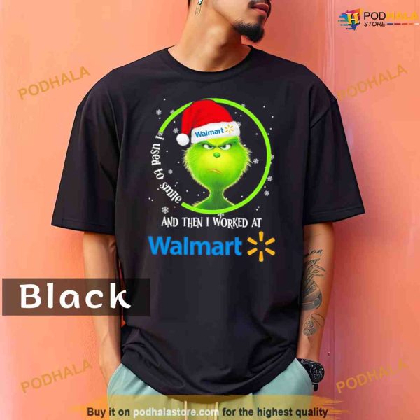 Comfort Colors Grinch Santa Claus I used to smile and then i worked at Walmart christmas Shirt
