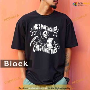 Comfort Colors He’s making a list checking it twice Halloween Shirt