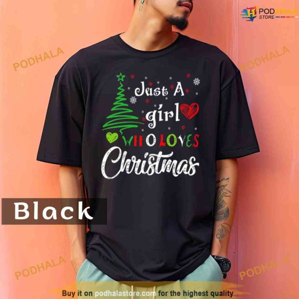 Comfort Colors Just A Girl Who Loves Christmas Shirt