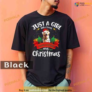 Comfort Colors Just A Girl Who Loves Golden Retriever And Christmas Funny Shirt 2
