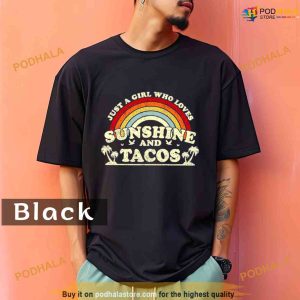Comfort Colors Just A Girl Who Loves Sunshine And Tacos Shirt 2