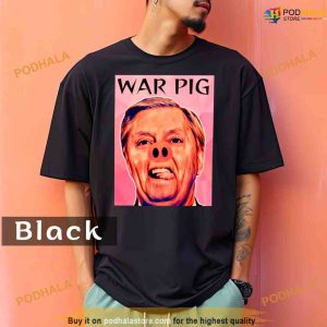 Comfort Colors Lindsey Graham War Pig Shirt 2