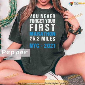Comfort Colors NYC New York City Never Forget Your First Marathon 2021 Shirt 2
