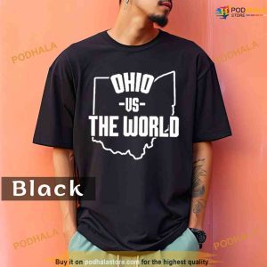 Comfort Colors Ohio Vs The World Shirt 2
