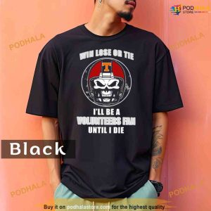Comfort Colors Skull Win Lose Or Tie Until I Die I'll Be A Fan Tennessee Volunteers Fan Until I Die Shirt 2