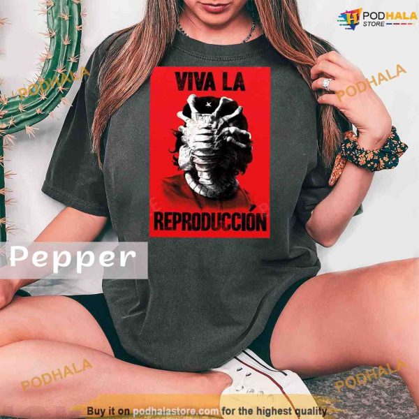 Comfort Colors Viva La Reproduccion Shirt