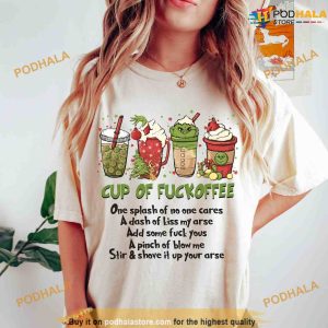 Cup of Fuckoffee Grinch Design Shirt, Grinch Christmas Gifts