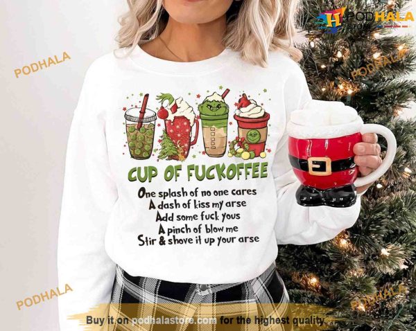 Cup of Fuckoffee Grinch Sweatshirt, Grinch Christmas Hoodie, Grinch Gift Ideas