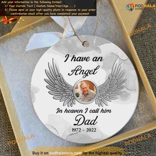 Dad Remembrance Heaven Ornament, Personalized Photo Ornaments