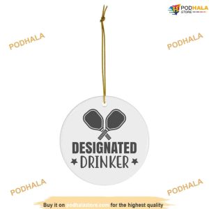 Designated Drinker Pickleball Ornament, Family Christmas Ornaments
