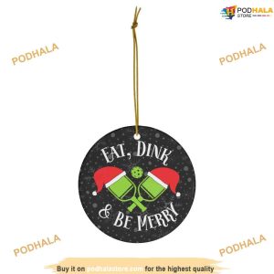 Dink, Eat & Be Merry Pickleball Ornament, Family Christmas Tree Ornaments