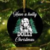 Dolly Parton Christmas Ceramic Ornament, Funny Christmas Ornaments