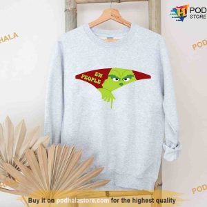 Ew People the Grinch Christmas Sweatshirt Grinch Christmas Hoodie 2