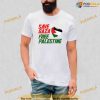 Free Gaza Palestine Flag Proud Palestine Save Gaza Shirt, Political Gift