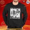Gary Plauche How To Catch A Predator Shirt For Women Men