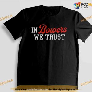 Georgia Bulldogs In Bowers We Trust TShirt Brock Bowers Shirt 2