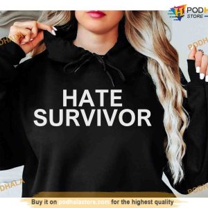 Hate Survivor Hoodie Ovo Drake Inspired Shirt