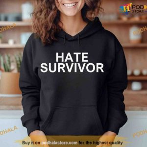 Hate Survivor Hoodie Ovo Drake Inspired Shirt 2