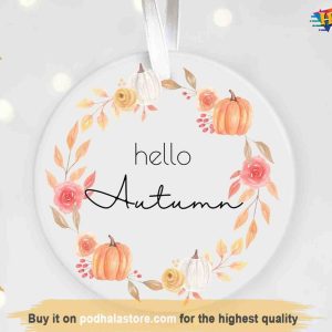 Hello Autumn Circle Ornament, Personalized Family Ornaments