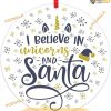 I Believe Unicorn Santa Christmas Ornaments Family Christmas Ornaments