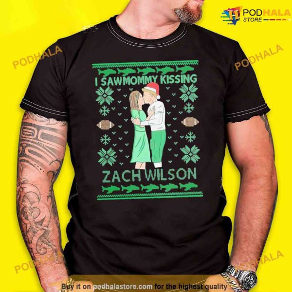 I Saw Mommy Kissing Zach Wilson Funny Christmas Shirt, Xmas Gift Ideas